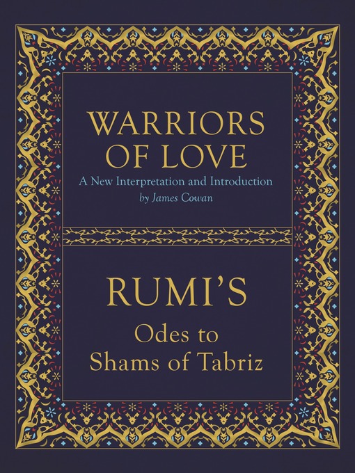 Title details for Warriors of Love by Mevlana Rumi - Available
